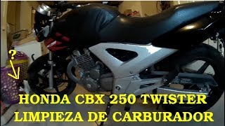 Honda CBX 250 Twister se apaga  Limpieza carburador  Cambio de bujia [upl. by Nylikcaj]