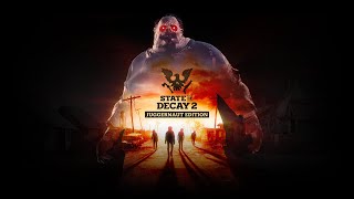 State Of Decay 2Meagher ValleyNightMare ZoneUltra Settings47thMonk [upl. by Fredrick]