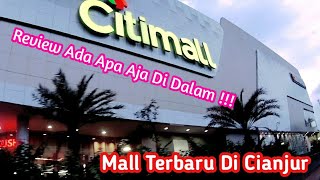 CitiMall Cianjur ‼️ Review Mall Di Cianjur  CitiMall Telah Di Buka  Timezone Terbesar Di Cianjur [upl. by Hnirt]