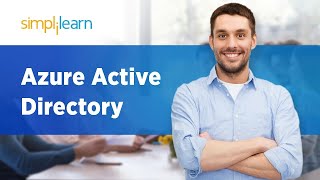 Azure Active Directory  Azure Active Directory Tutorial  Azure Tutorial For Beginners Simplilearn [upl. by Isyad]