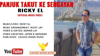 Ricky ELPanjuk Takut ke Sengayan  Official Music Video [upl. by Rehpotsrik558]