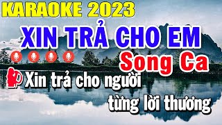 Xin Trả Cho Em Karaoke Song Ca Nhạc Sống 2023  Trọng Hiếu [upl. by Honor]