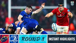 Munster v Leinster  Instant Highlights  Round 8  202324 [upl. by Moyer129]