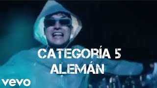 Alemán  Categoría 5 Official Video [upl. by Lizzy]