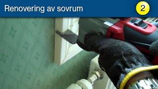 Renovering av sovrum del 2 [upl. by Lundberg]