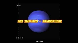 The Impures  Atmosphere  Sub Español [upl. by Valerie]