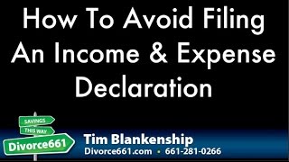 California Divorce How To Avoid Filing FL 150 Income And Expense Declaration [upl. by Bohrer425]