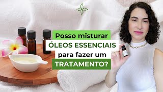 Posso misturar óleos essenciais para um tratamento na massoterapia [upl. by Gwennie]