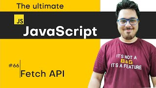 Fetch API  JavaScript Tutorial in Hindi 66 [upl. by Eelyab]