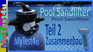 Schwimmbad Sandfilteranlage Teil 2 [upl. by Ennalorac]