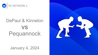 TJK NETWORK 2 PRESENTS Wrestling  DePaul amp Kinnelon VS Pequannock Official Dual Matchup Broadcast [upl. by Naujahs]