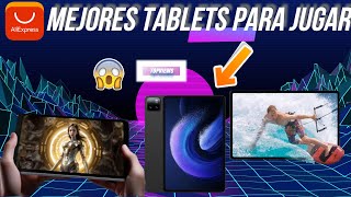 🚀🏆¡Las 3 MEJORES TABLETS para JUGAR de aliexpress en Calidad Precio 2024🌟 😱】 [upl. by Ehtyde]