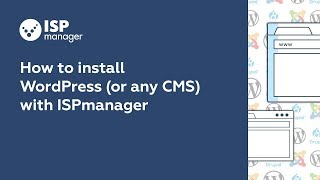 How to install WordPress or any CMS with ISPmanager [upl. by Calbert]