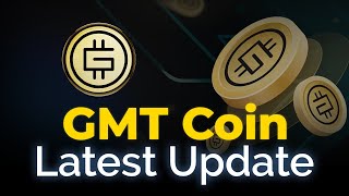 GMT COIN LATEST UPDATE [upl. by Kinom]