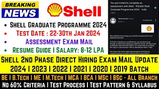 Shell 2nd Phase Direct Hiring Exam Mail 2024  20232019  Shell Graduate Engineering Programme 2024 [upl. by Bui]