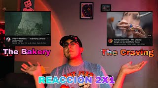 The Bakery Melanie Martinez X The Craving Twenty One Pilots  Reaccion a Video 2X1  El Vanex [upl. by Crista]