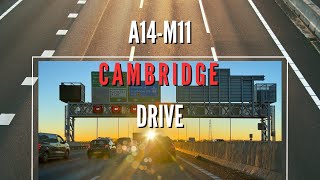 A14  M11  Cambridge Morning Traffic Drive  January 2024 [upl. by Airemaj]