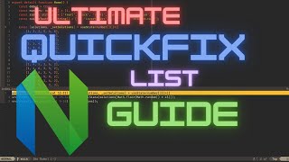 Ultimate Quickfix List Guide [upl. by Olmsted329]