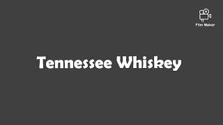 Chris Stapleton  Tennessee Whiskey Lyrics and Chords [upl. by Wey]