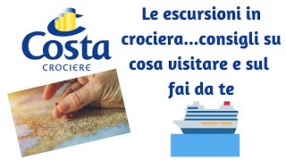 Le escursioni in Crocieraconsigli su cosa visitare e sul fai da te costacostasmeraldatour [upl. by Upali]