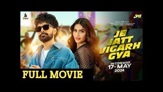 Je Jatt Vigad Gya New Punjabi Full Movie 2024  Jay Randhawa New Punjabi Movie  Latest Punjabi Full [upl. by Asiluj]