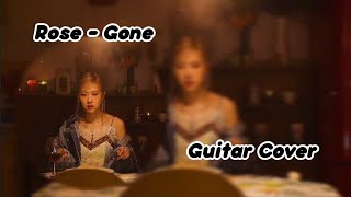 Rose  Gone Guitar Cover nakaratı bilerek farklı söyledim parklunacover [upl. by Ingaborg]