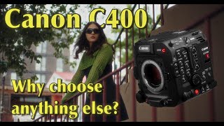 Canon C400 Hands On  The BEST Camera Under 10K [upl. by Anilatac]