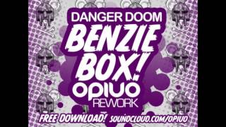 Danger Doom  Benzie Box Opiuo Rework Bass Music [upl. by Basir]