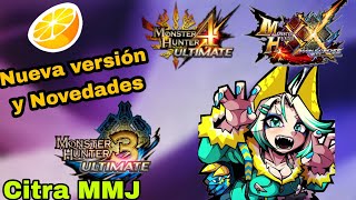 Citra MMJ Nueva versión y mejoras en rendimiento para los Monster Hunter [upl. by Viviane195]