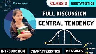 Central Tendency BSc 3rd YearBiostatistics lectureDefinition CharacteristicsObjectiveMeasures [upl. by Yalonda373]