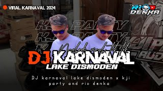 Dj Kji Party Audio Malang LAKE DISMODEN Vt Rio denka [upl. by Ilatfan]