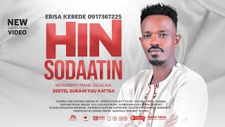 EBISA KEBEDE  HIN SODAATIN [upl. by Shaylynn]