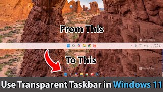 How to use transparent taskbar in windows 10 and windows 11  TRANSLUSENTTB [upl. by Robbyn]