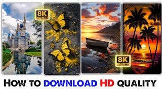 How to download HD quality images  how to download HD quality wallpaper [upl. by Howenstein]