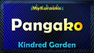 Pangako  Karaoke version in the style of Kindred Garden [upl. by Reddin]