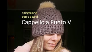 Cappello Punto V a uncinetto [upl. by Tiffani883]