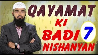 Qayamat Ki 7 Badi Nishanyan Complete Lecture By AdvFaizSyedOfficial [upl. by Adieren501]