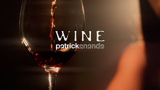 Wine  Patrickananda【Official Teaser】 [upl. by Ivah125]