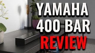 Yamaha MusicCast BAR 400 Review The Best Soundbar Under 500 [upl. by Eniloj]