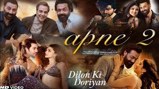 Apne 2 official update Apne2 मैं हुई देओल खानदान के छोटे लाडले की एंट्री Apne 2 official song hd [upl. by Euqinorev]