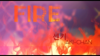 【Aki  센키】 FIRE  BTS【Cover】 [upl. by Olen473]