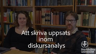 Att skriva uppsats inom diskursanalys [upl. by Yeliab]