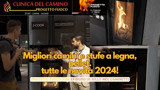 Migliori camini e stufe a legna Progetto fuoco 2024 tutte le novità JollyMec pt 10 [upl. by Danika]