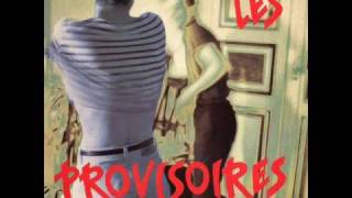 Les Provisoires  mother [upl. by Tann]