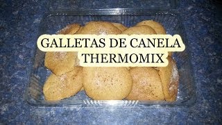 Galletas de canela con Thermomix [upl. by Akinehs]