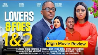 LOVERS amp FOES  TIMINI EGBUSON REGINA DANIELS 2024 latest Nigerian nigerianmovies nollywood [upl. by Retsub]