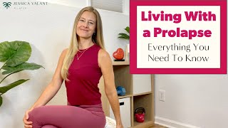 Living With a Prolapse  Symptoms Exercise Surgery and More [upl. by Hogen874]