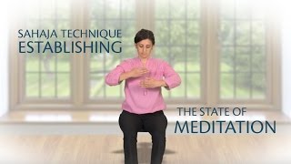 1Sahaja technique establishing the state of meditation [upl. by Ahseinat]