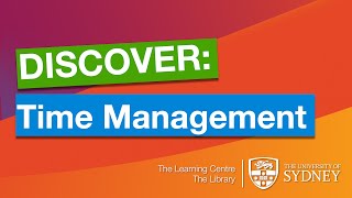 Discover Time Management with the Learning Centre [upl. by Ennayoj972]