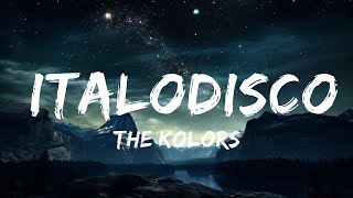 The Kolors  ITALODISCO TestoLyrics  15p LyricsLetra [upl. by Eiuqnimod411]